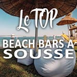 Top des beach bars incontournables Ã  Sousse  2016